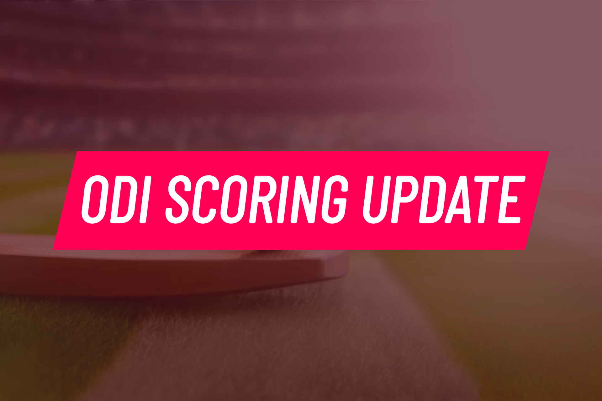 ODI Scoring Update PlayBook